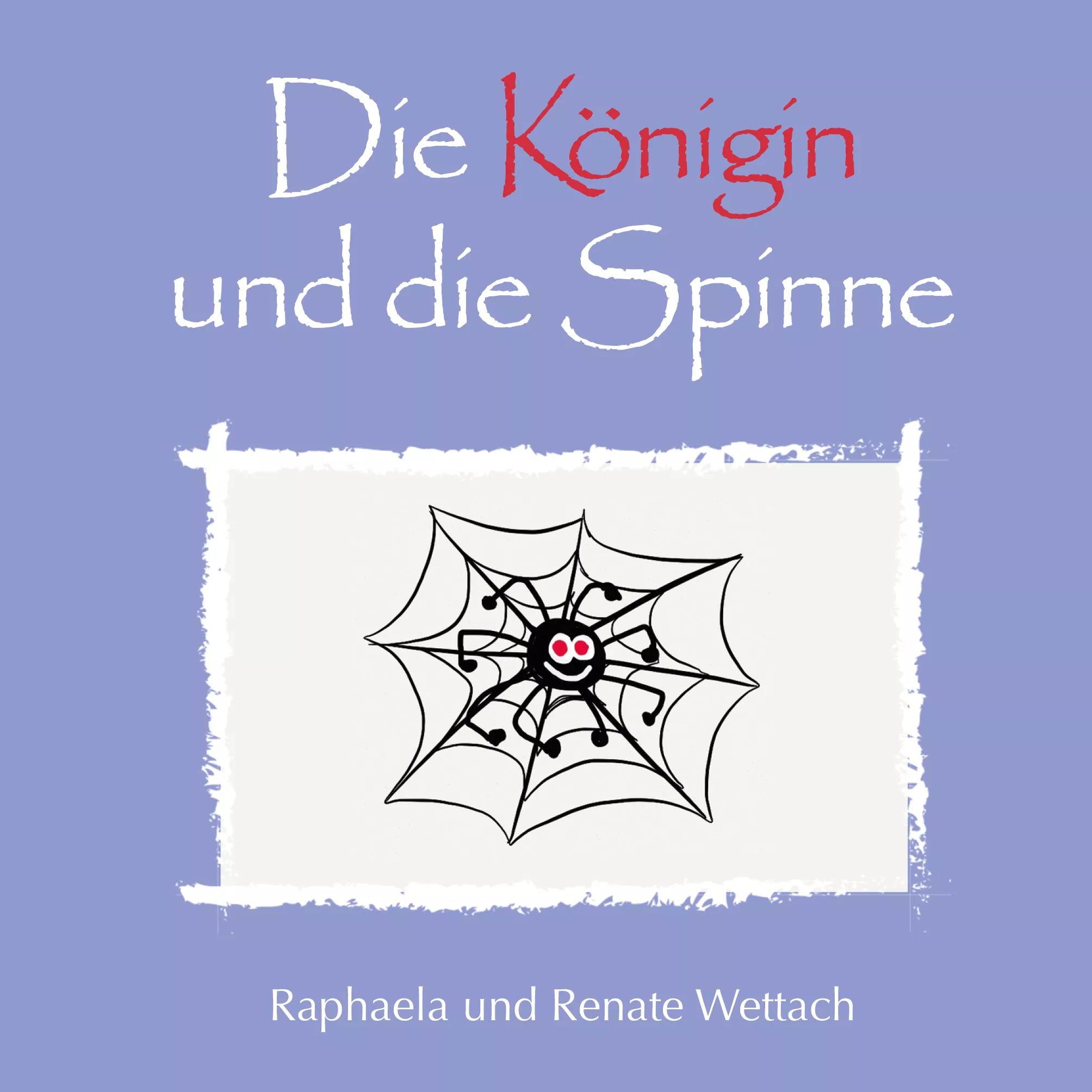 Die Königin und die Spinne (Cover)