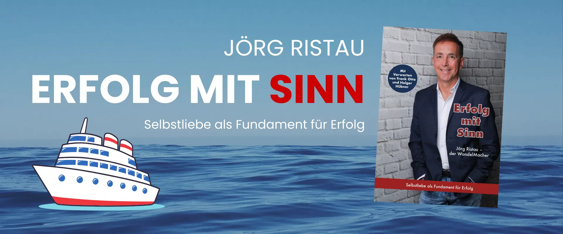 Erfolg mit Sinn (Jörg Ristau)