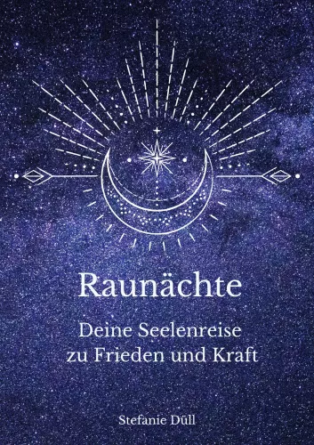 Raunächte von Stefanie Düll Raunächte von Stefanie Düll
