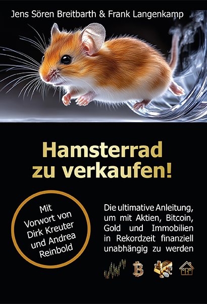 (Cover groß) Die ultimative Anleitung, um mit Aktien, Bitcoin, Gold und Immobilien in Rekordzeit finanziell unabhängig zu werden